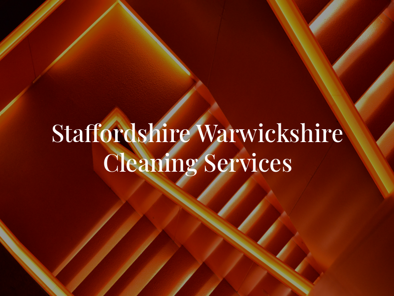 Staffordshire & Warwickshire Cleaning Services Ltd