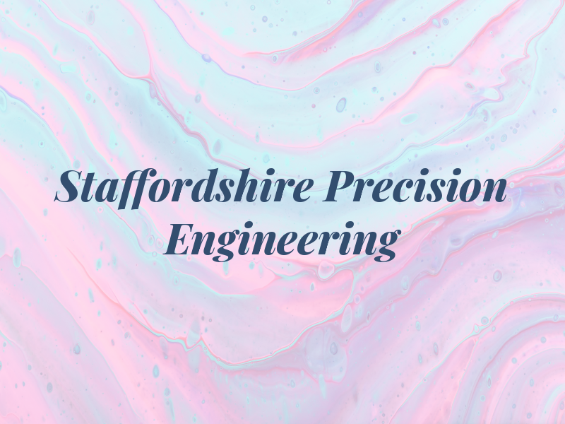 Staffordshire Precision Engineering