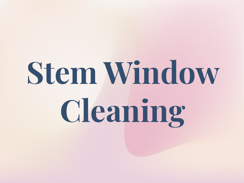 Stem Window Cleaning