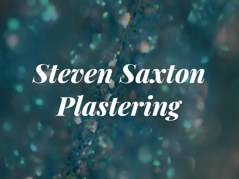 Steven Saxton Plastering