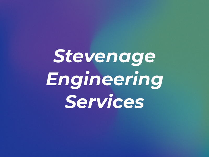 Stevenage Engineering Services