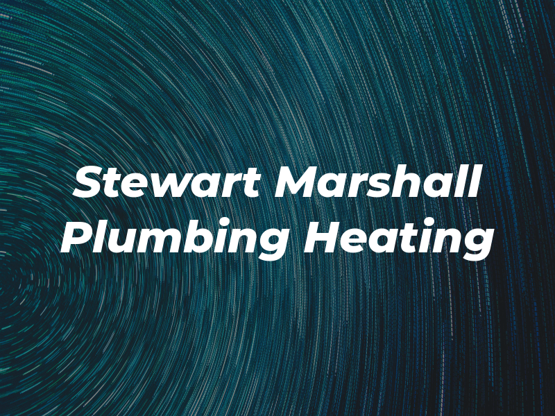 Stewart Marshall Plumbing & Heating