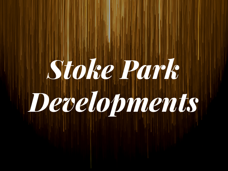 Stoke Park Developments Ltd