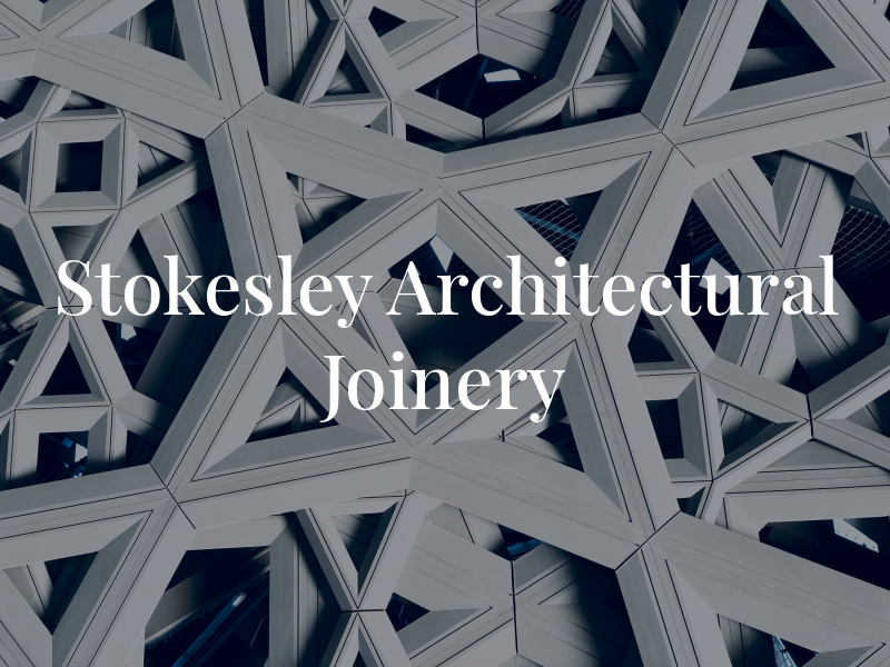 Stokesley Architectural Joinery