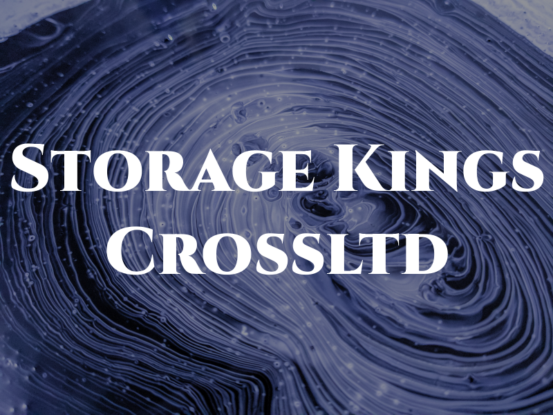 Storage Kings Crossltd