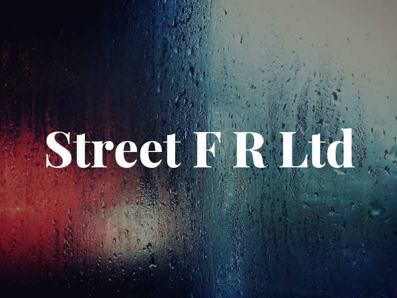 Street F R Ltd