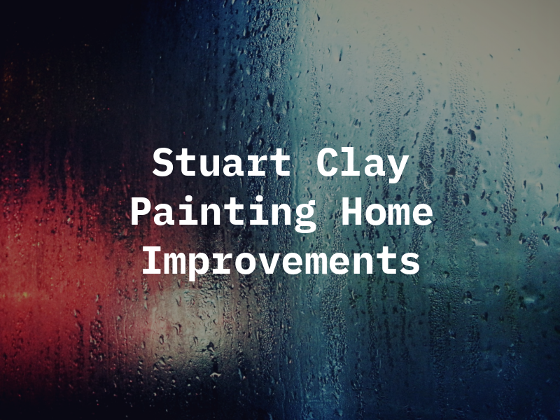 Stuart Clay Painting and Home Improvements