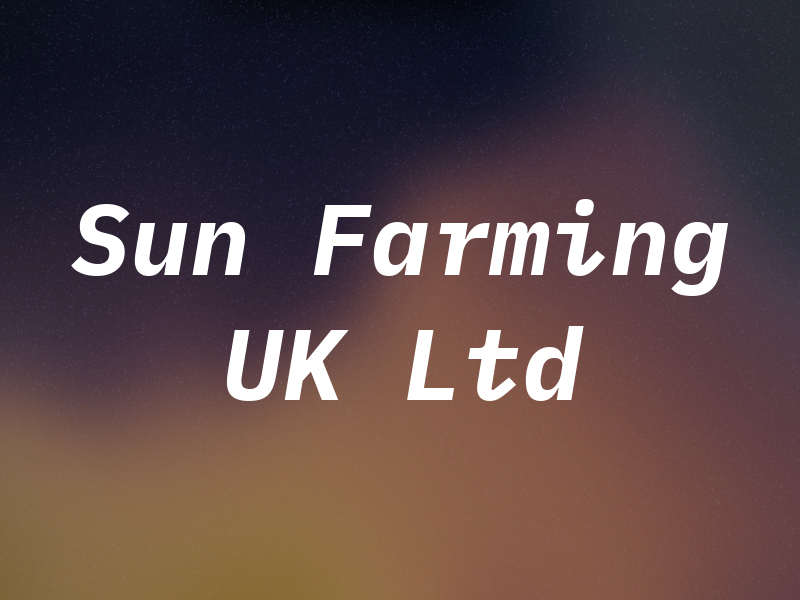 Sun Farming UK Ltd