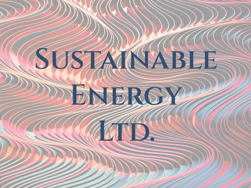 Sustainable Energy Ltd.