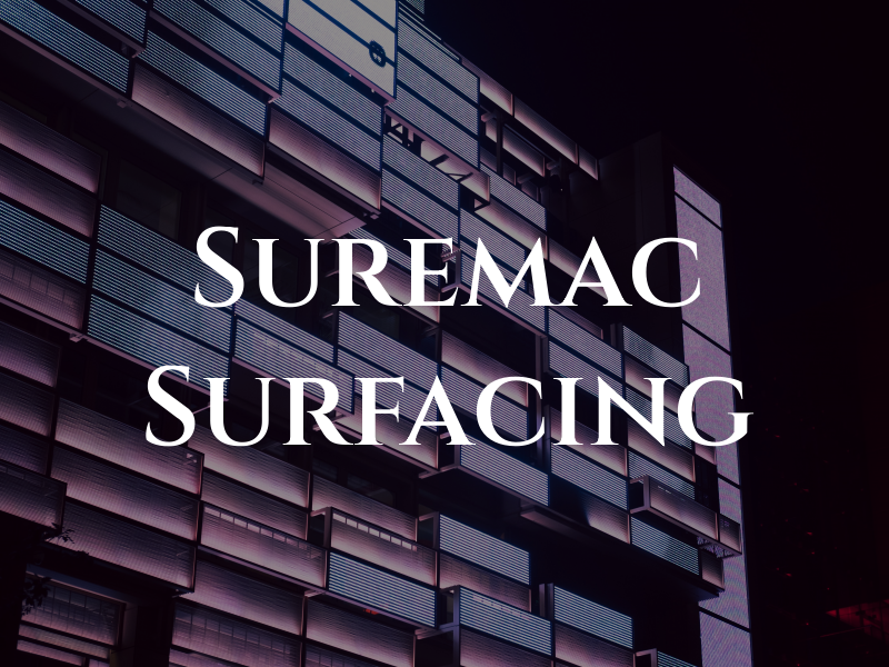 Suremac Surfacing