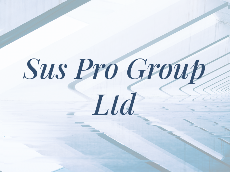 Sus Pro Group Ltd