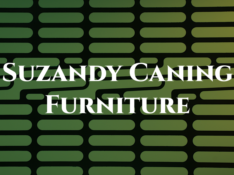 Suzandy Caning & Furniture
