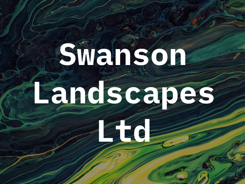 Swanson Landscapes Ltd