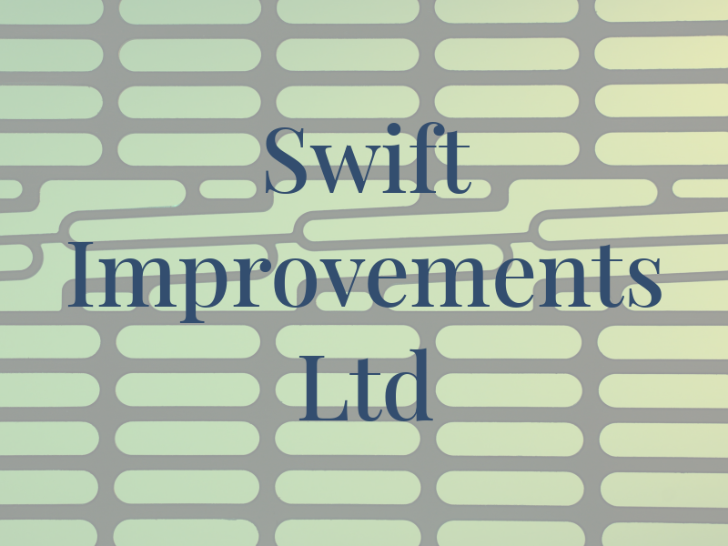 Swift Improvements Ltd