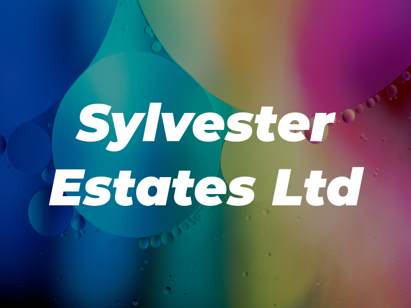 Sylvester Estates Ltd