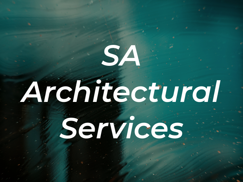 SA Architectural Services