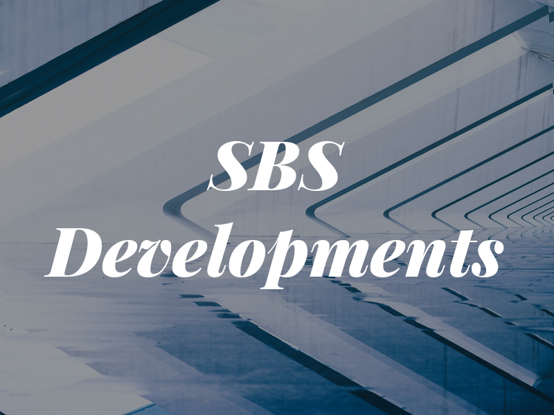 SBS Developments