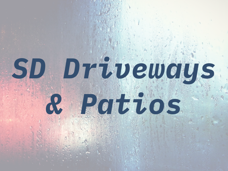 SD Driveways & Patios