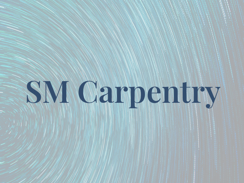 SM Carpentry