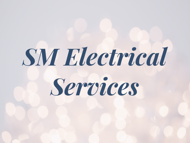 SM Electrical Services