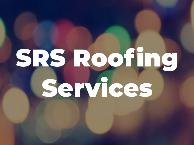 SRS Roofing Services