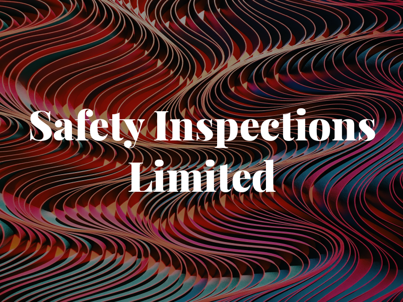 Safety Inspections UK Limited