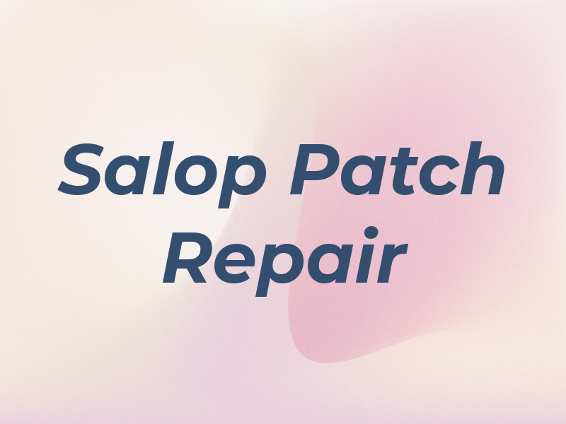 Salop Patch Repair