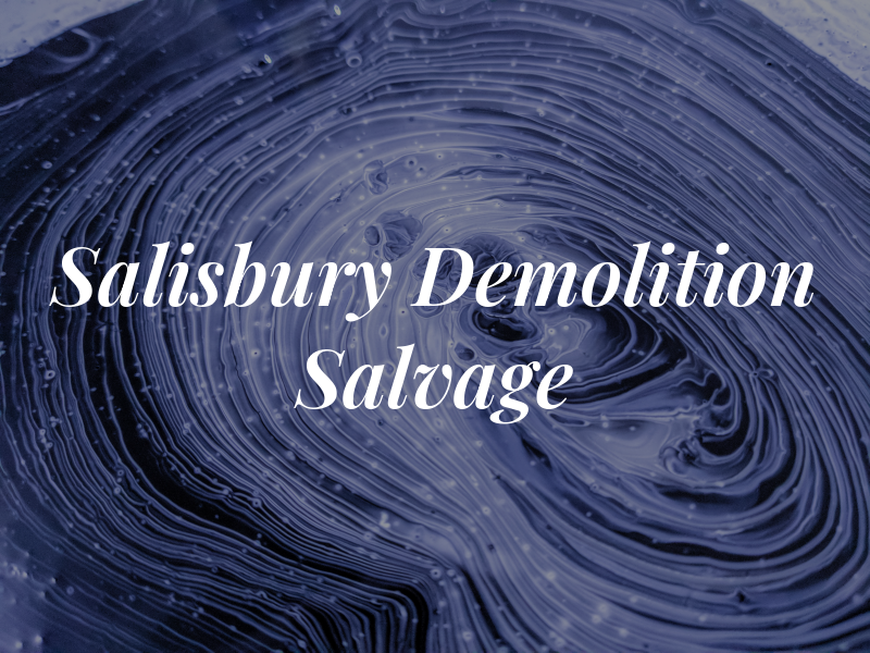 Salisbury Demolition & Salvage Ltd