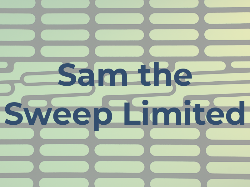 Sam the Sweep Limited