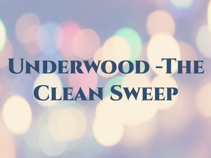 Sam Underwood -The Clean Sweep