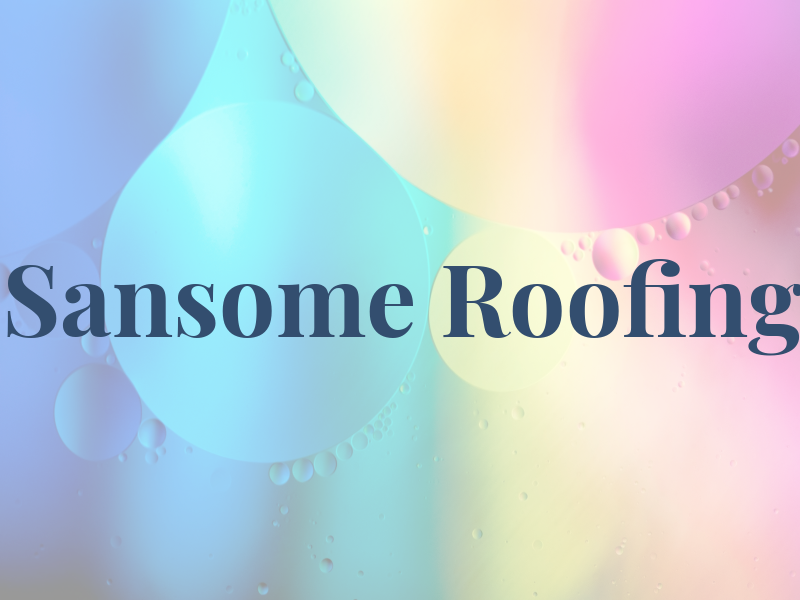 Sansome Roofing
