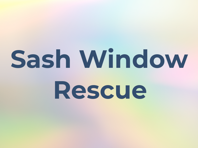 Sash Window Rescue Ltd