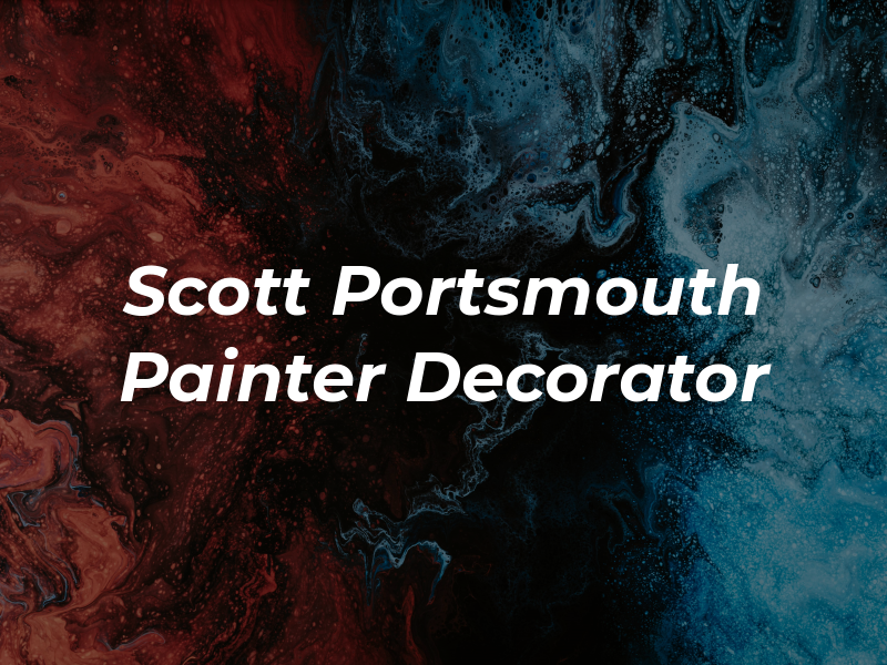 Scott Portsmouth Painter and Decorator