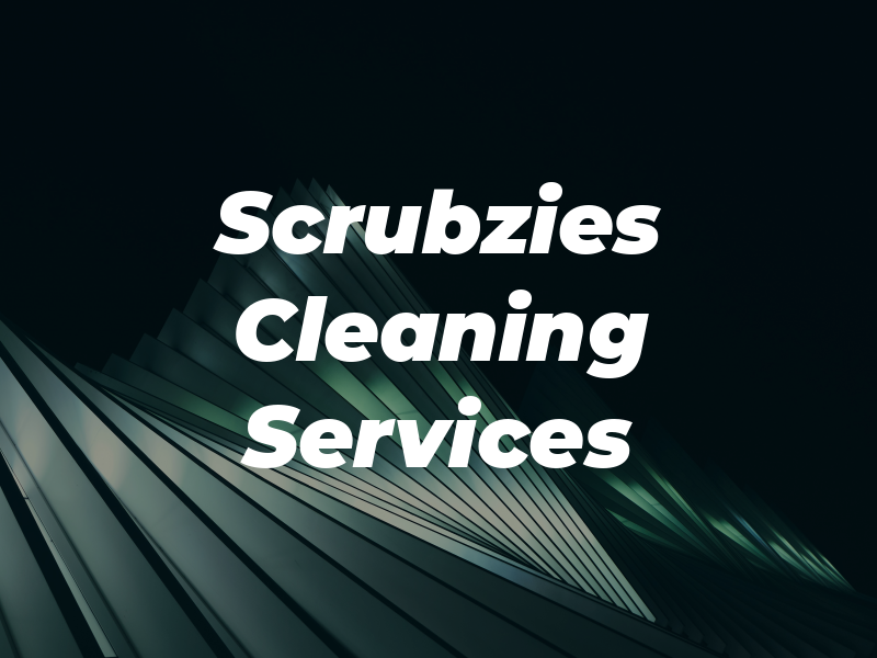Scrubzies Cleaning Services