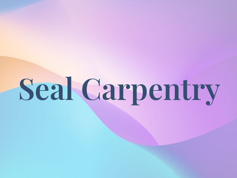 Seal Carpentry