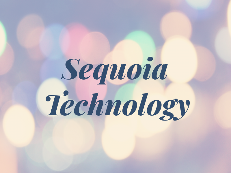 Sequoia Technology