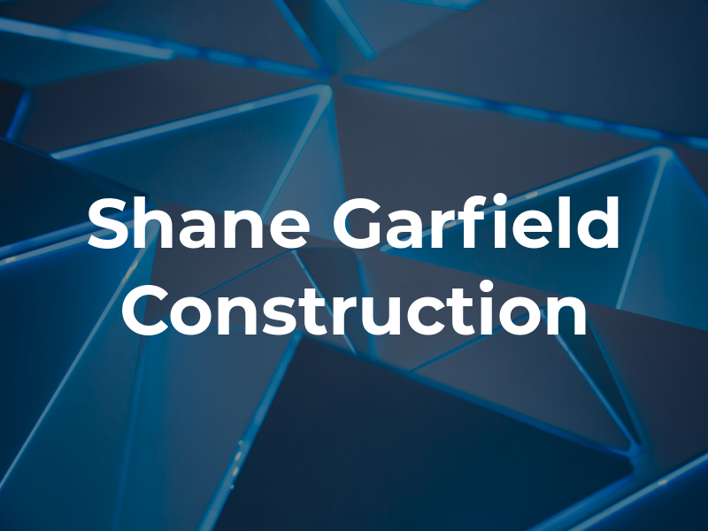 Shane Garfield Construction