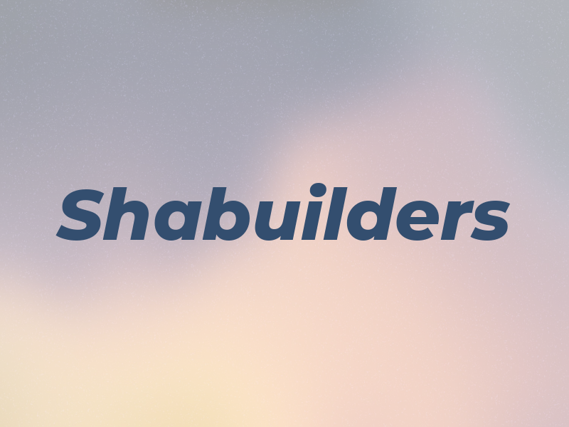 Shabuilders
