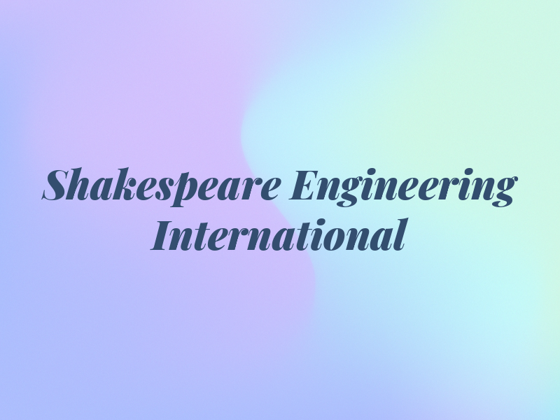 Shakespeare Engineering International