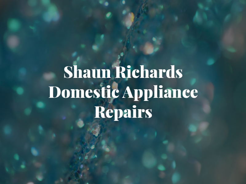 Shaun Richards Domestic Appliance Repairs