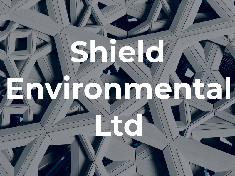 Shield Environmental Ltd