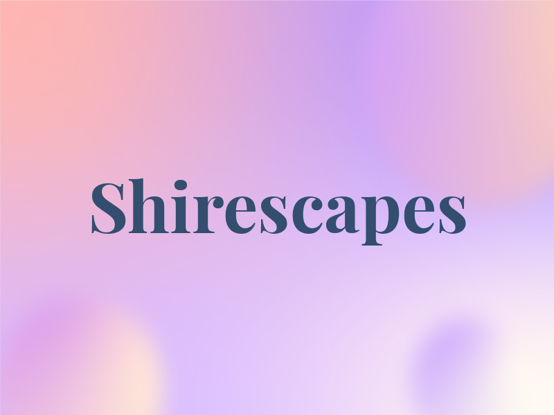 Shirescapes