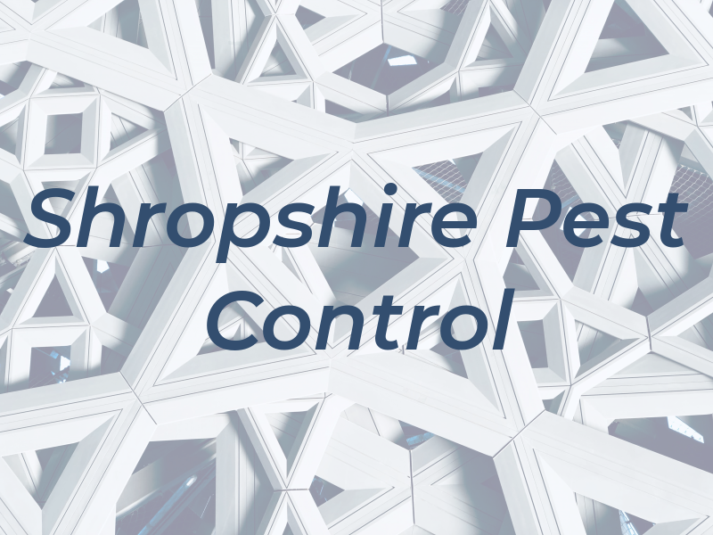 Shropshire Pest Control