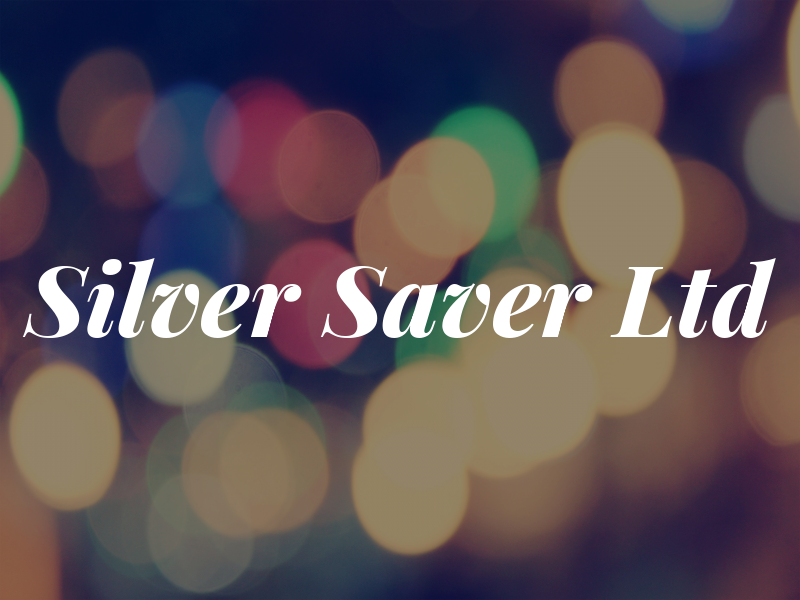 Silver Saver Ltd