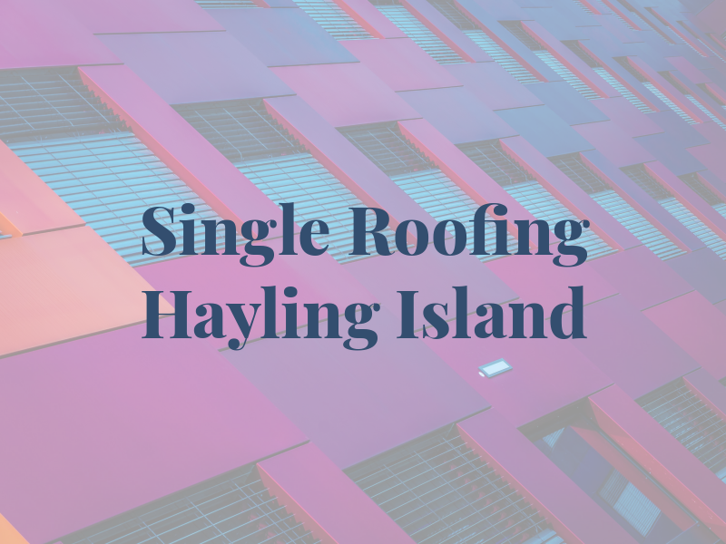 Single Ply Roofing Hayling Island