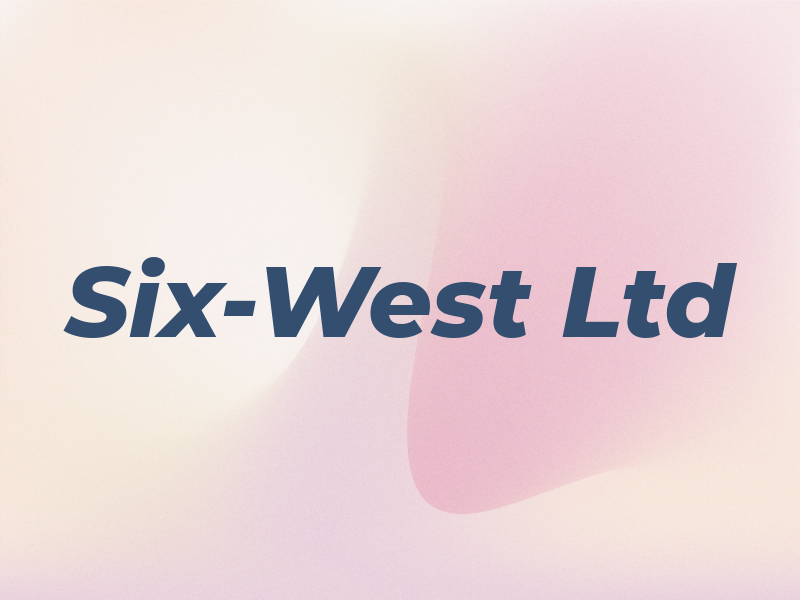 Six-West Ltd