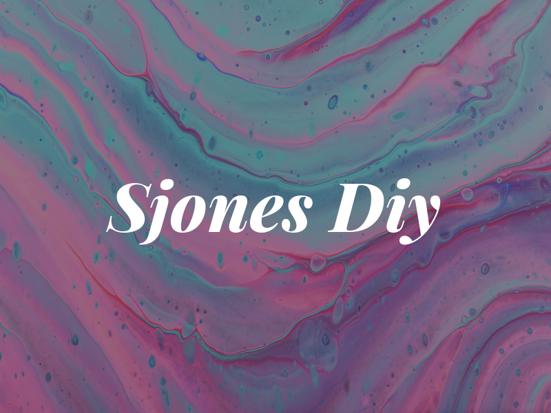 Sjones Diy