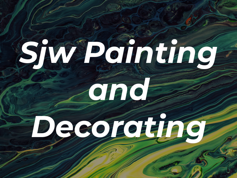 Sjw Painting and Decorating