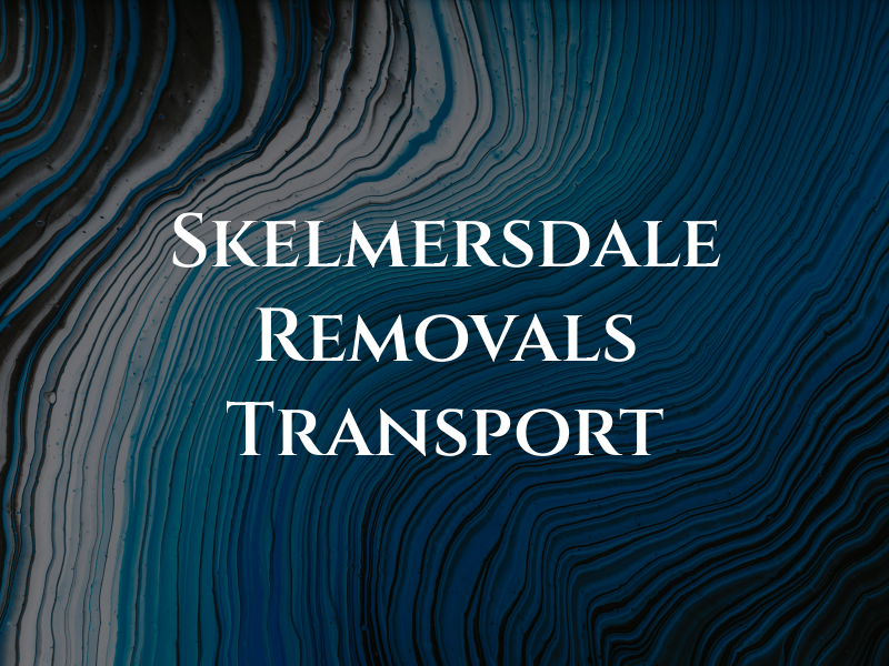 Skelmersdale Removals & Transport