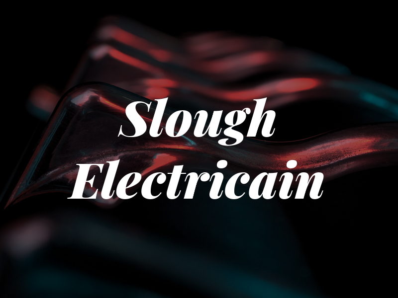 Slough Electricain